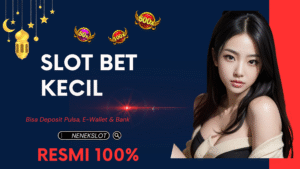 SLOT BET KECIL